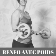 RENFO AVEC POIDS