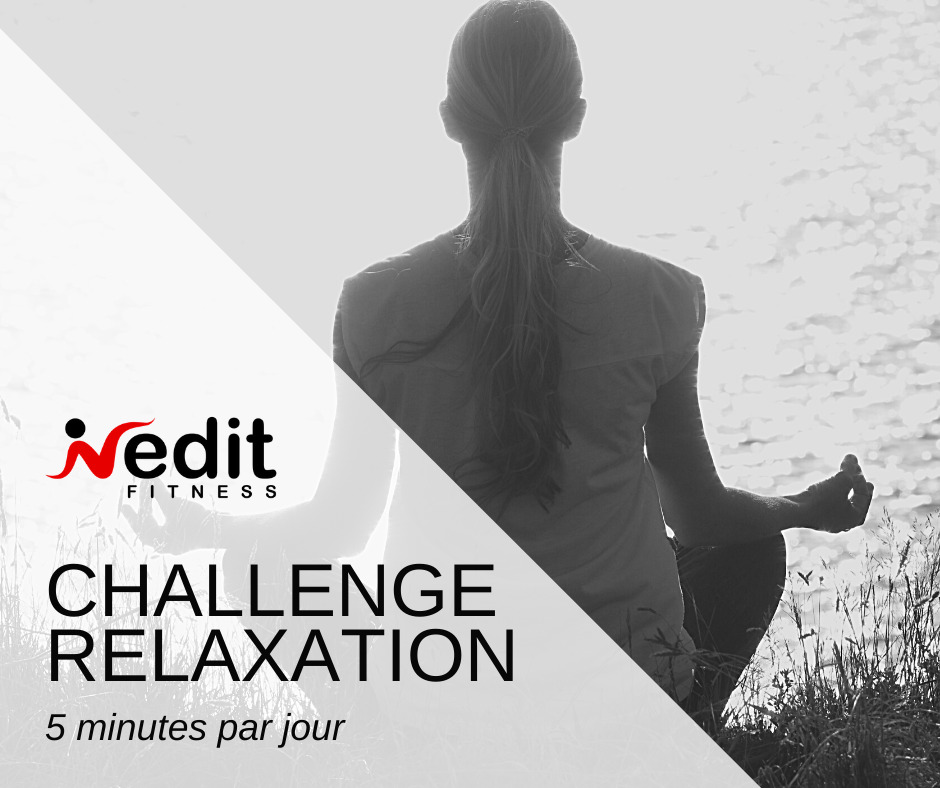 Challenge relaxation - Inédit Fitness