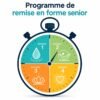Programme remise en forme senior femme